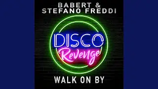 Walk on By