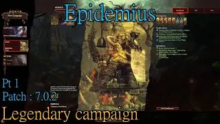 【 TW-WH3 | pt1】Epidemius legendary campaign (patch 7.0.2)(attempt 2)