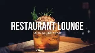 Restaurant Lounge Background Music | 24/7 Best of Lounge, Smooth Jazz & Chill Music for Caf&eacute; & Bar