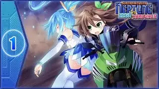 Let's Play: Superdimension Neptune VS Sega Hard Girls - Part 1 [SegaNeps start!]