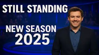 Still Standing NEW Season 2025 🌺 Still Admiring🌺 1080HD NEW TV SHOWS