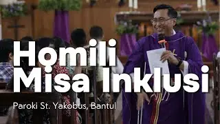 Homily of the Inclusion Mass, Father Oot, Pr