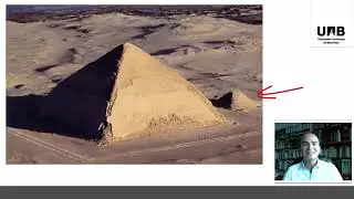 José Lull - Lección L2B02 - Coursera Egiptología - La IV dinastía con Snefru: Meidum y Dashur