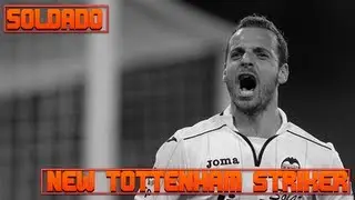 Soldado  l  New striker of Tottenham  l