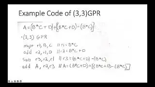 Computer Organization - (3,3) GPR Coding Example