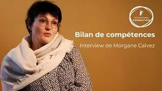 Bilan de comp&eacute;tences | Interview de Morgane Calvez