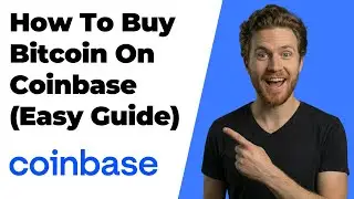 How To Buy Bitcoin On Coinbase (2026 Easy Guide)