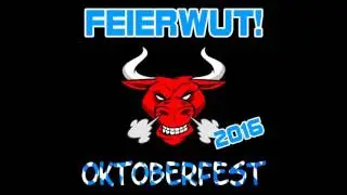 CD Oktoberfest 2016 - Feierwut