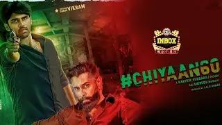 BREAKING: Chiyaan 60 Title Rumour & Clarification | Vikram | Dhruv | inbox