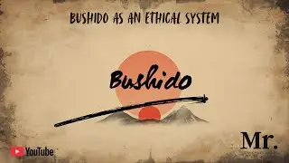 Bushido: The Soul of Japan. Chapter 1 Bushido as an Ethical System