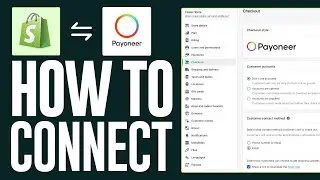 How to Connect Payoneer to Shopify (2026) Payoneer Checkout on Shopify