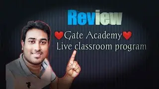 Review of GATE ACADEMY Live classroom