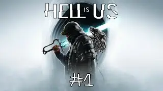 Hell is Us PS5 Pro Let's Play Part 1 - Hadea (Full Game)