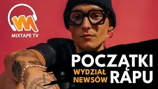 JAK ZACZĄŁ SIĘ RAP W POLSCE? Ewolucja #WydziałNews&oacute;w 1 - MIXTAPE TV