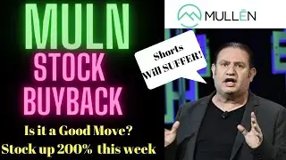 MULN Stock Buyback 🚀 Are we now seeing a Short Squeeze?