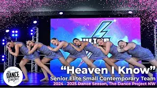 Heaven I Know | Senior Elite Small Contemporary Team &ndash; The Dance Project NW | ULTRA Tacoma 2025