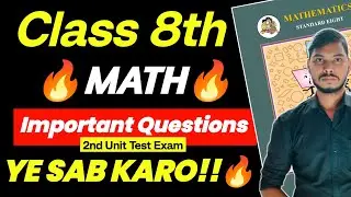 Class 8th Maths Important Question 2nd Unit Test Exam Sdtech6th7th8th | Math imp Question 