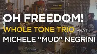 Oh Freedom! with MUD - Groove Box Series Part#6