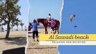 Relaxing day at Al Sawadi beach  @mocktalesfamilyvlogs