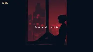 Need You Here | Late night cuddle (playlist)