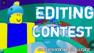 Tower of Hell Editing Contest #NotJoshEditingChallenge