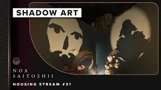Creating Shadow Art Using Housing Items! | FFXIV Housing Stream #31
