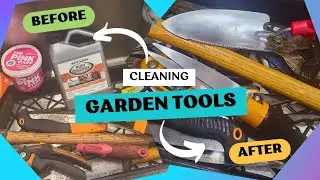 Cleaning Garden Tools | Easy and Effective Methods to Remove and Prevent Rust  | Garden Tool Care