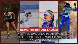 JUNDIAIENSE É CONVOCADA PARA REPRESENTAR O BRASIL NAS OLIMPÍADAS DE INVERNO 2026 | TVTEC JUNDIAÍ