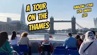 Amazing River Thames Tour For Under &pound;20 - London On The Cheap