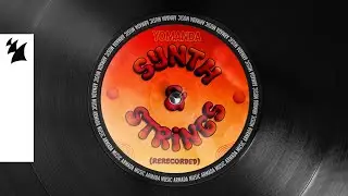 Yomanda - Synth & Strings (Re-recorded)