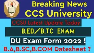 CCSU TIME TABLE।।CCSU LATEST UPDATE TODAY।।CCSU OFFICIAL Notice|CCSU latest update