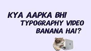 Typography video kaise banae 