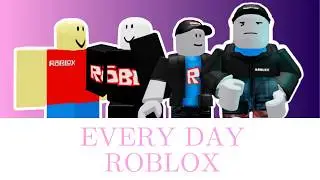 EVERY DAY ANIMATION MEME | ROBLOX
