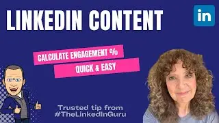 LinkedIn Content: Quick & Easy Guide to Calculate Engagement % Rates