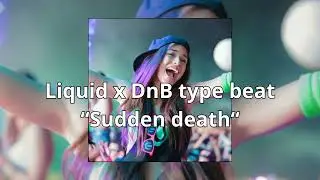 [Free] Venbee Liquid x DnB type beat 