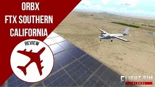 FSG | Orbx Southern California Region Review