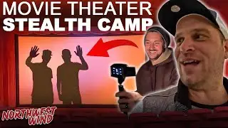 Movie Theater Stealth Camping - with Todd Champion