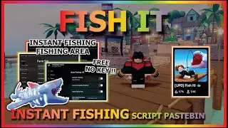 FISH IT Script Pastebin 2025 AUTO FARM, INSTANT FISHING, INSTANT CATCH, FISHING AREA, EVEN (NO KEY)🐟