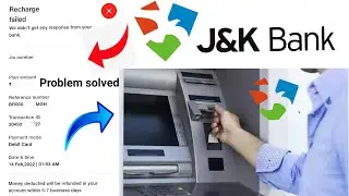 J&K Bank, Online debit card transaction failed ? problem solution in this Video. ATM transaction fai