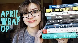 April Wrap Up || 2019