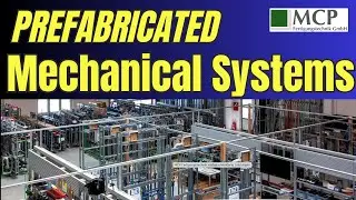 Prefabricated Mechanical Systems: Plumbing & HVAC by MCP