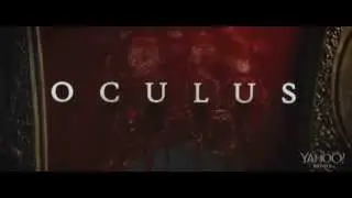Окулус | 2014 HD. Офіційний трейлер.