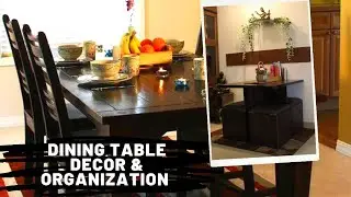 Ideas to organize dining table | How to decorate dining table | Dining table organization