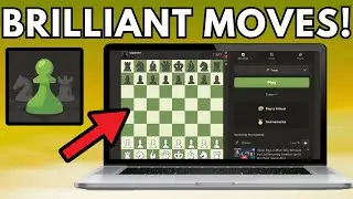 How To See Total Brilliant Moves Chess com