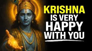 What You Did Today Touched Krishna &mdash; He is Truly Delighted With You