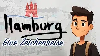 Hamburg - Eine Zeichenreise durch die Hansestadt
