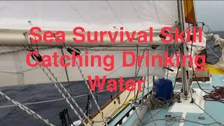 Surviving At Sea, Catching Rainwater