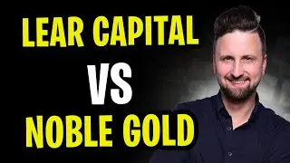 Lear Capital против Noble Gold: какой IRA лучше для драгоценных металлов (2025)