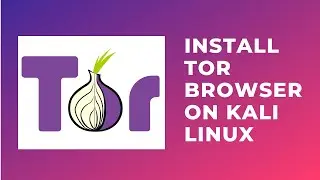 [Bangla] How To Install TOR Browser On Kali Linux Perfectly 2021