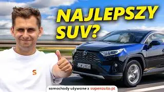 Toyota RAV4 2019 - czy to naprawdę SUV idealny? | Test używanego Superauto.pl